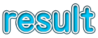 result